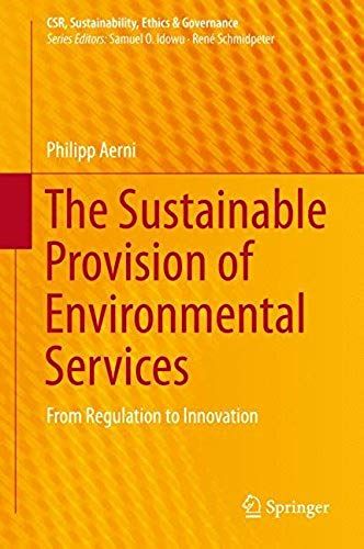 The Sustainable Provision Of Environmental Services