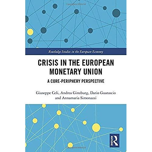 Crisis In The European Monetary Union
