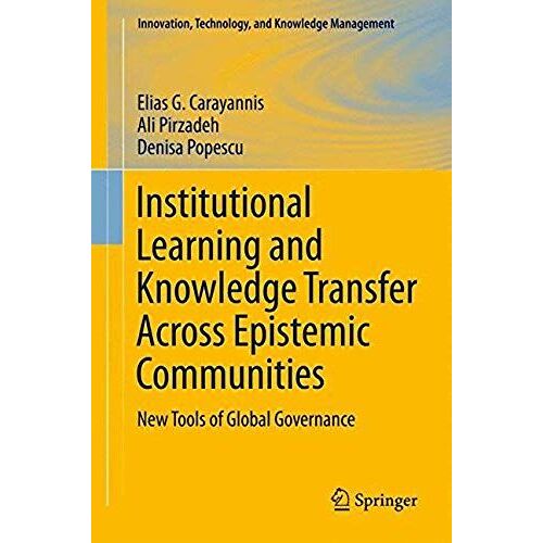 Institutional Learning And Knowledge Transfer Across Epistemic Communities