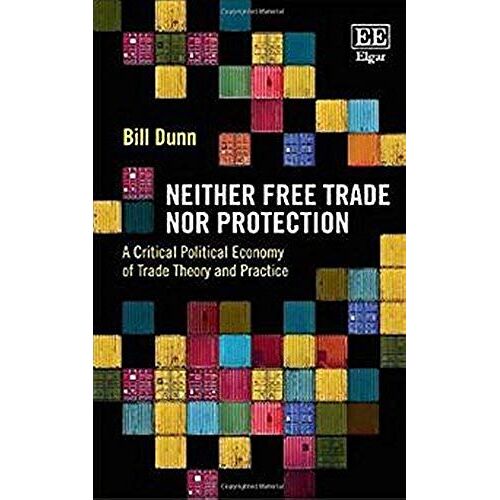 Neither Free Trade Nor Protection