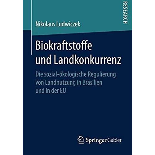 Biokraftstoffe Und Landkonkurrenz