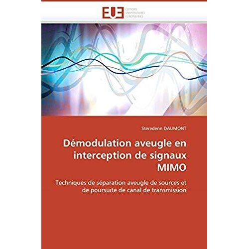 Démodulation Aveugle En Interception De Signaux Mimo