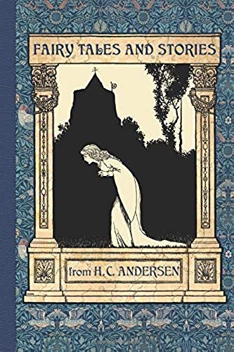 Fairy Tales And Stories From Hans Christian Andersen