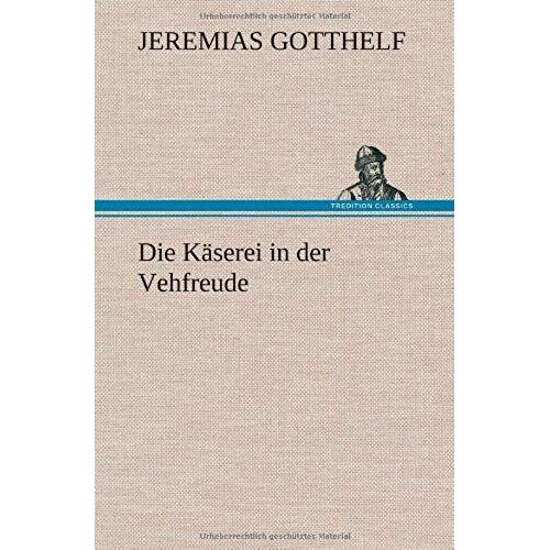 Die Käserei In Der Vehfreude