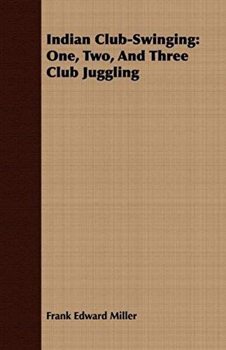 Indian Club-Swinging