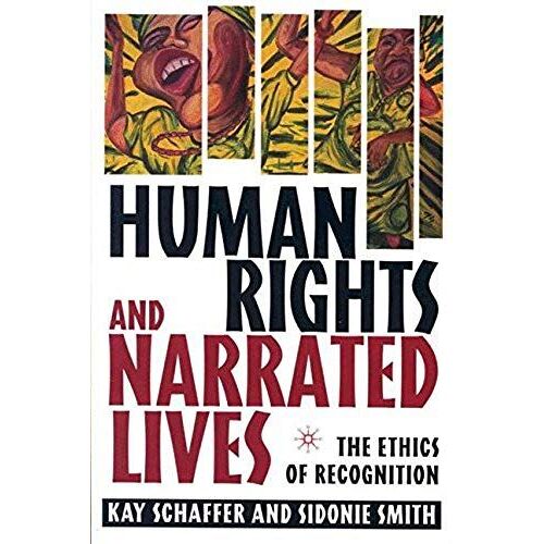 Human Rights And Narrated Lives