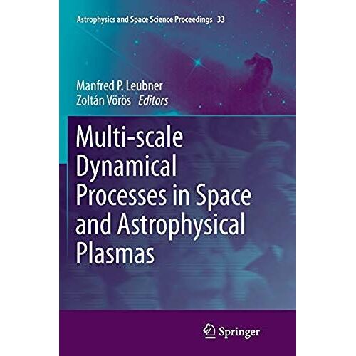 Multi-Scale Dynamical Processes In Space And Astrophysical Plasmas