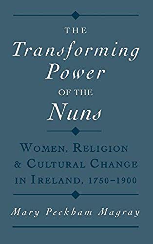 The Transforming Power Of The Nuns
