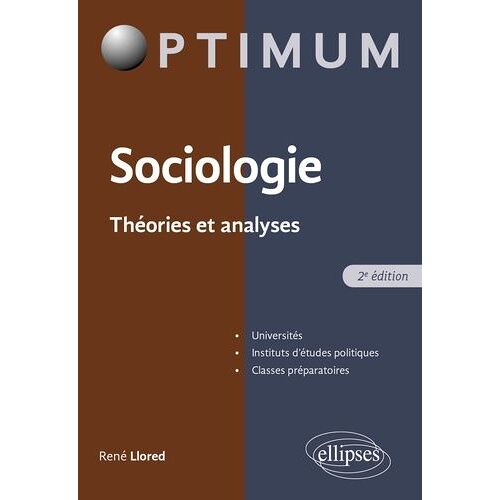 Sociologie - Théorie Et Analyse
