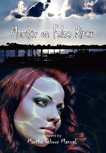 Murder On False River