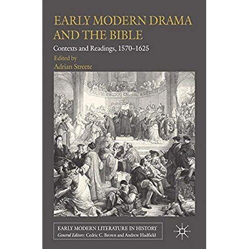 Early Modern Drama And The Bible