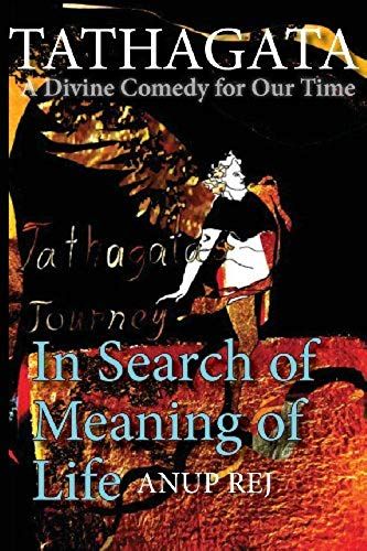 Tathagata - A Divine Comedy For Our Time