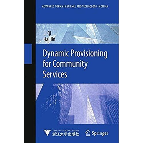 Dynamic Provisioning For Community Services