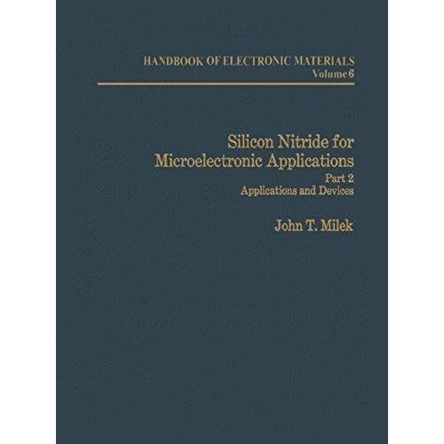 Silicon Nitride For Microelectronic Applications