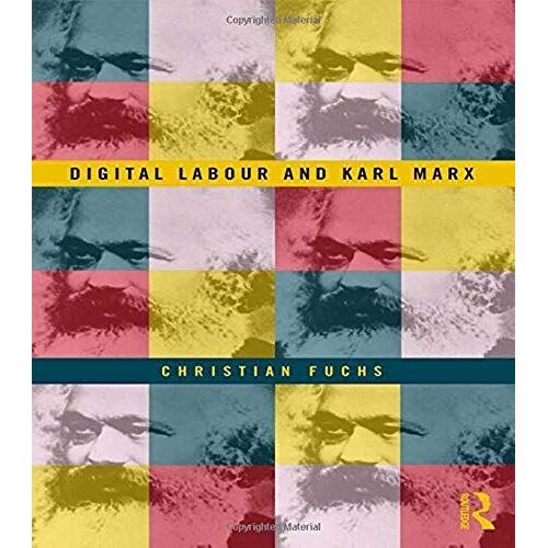 Digital Labour And Karl Marx