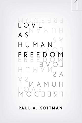 Love As Human Freedom