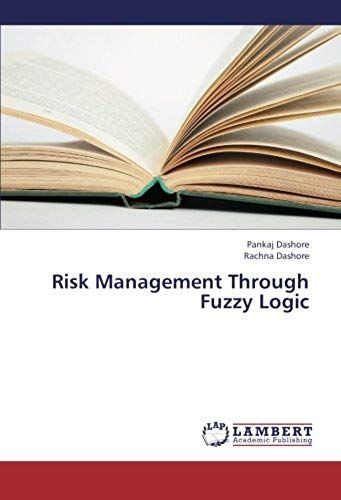 Risk Management Through Fuzzy Logic
