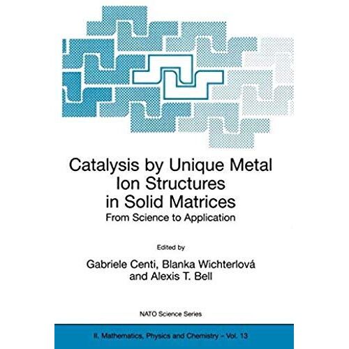 Catalysis By Unique Metal Ion Structures In Solid Matrices