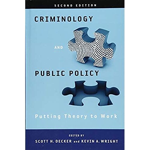Criminology And Public Policy