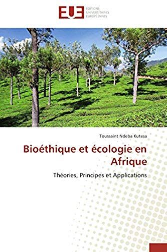 Bioéthique Et Écologie En Afrique