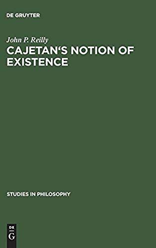Cajetan's Notion Of Existence