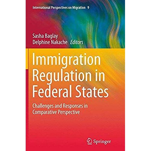 Immigration Regulation In Federal States
