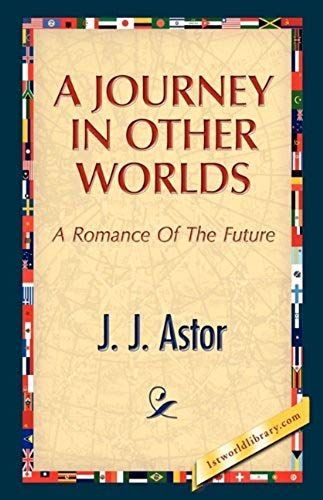 A Journey In Other Worlds