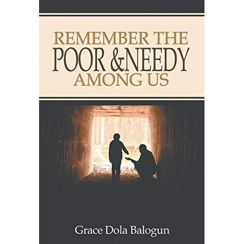 Remember The Poor & Needy Among Us