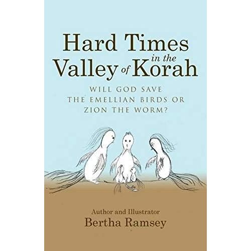 Hard Times In The Valley Of Korah