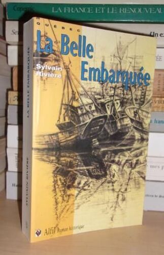 La Belle Embarquée