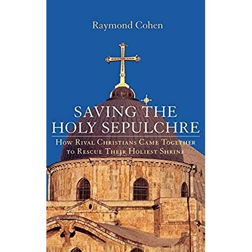 Saving The Holy Sepulchre