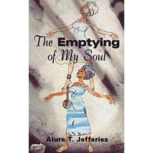 The Emptying Of My Soul