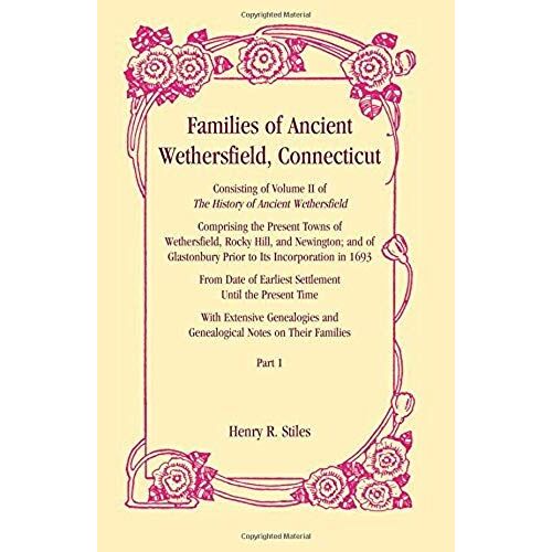 Families Of Ancient Wethersfield, Connecticut