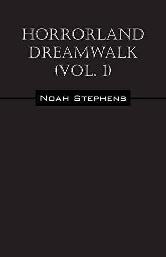Horrorland Dreamwalk (Vol. 1)
