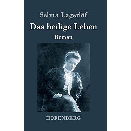 Das Heilige Leben