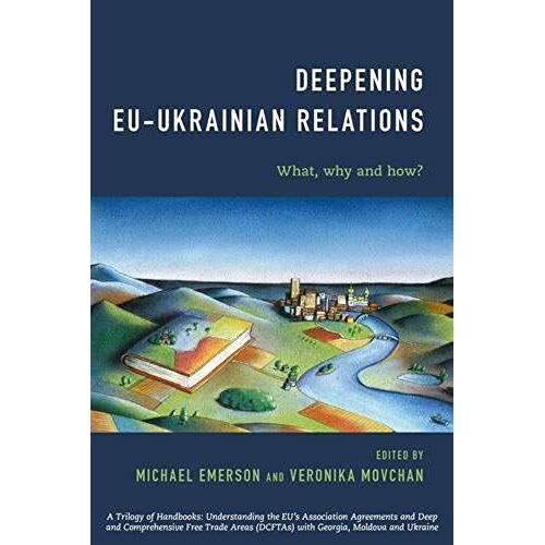 Deepening Eu-Ukrainian Relations