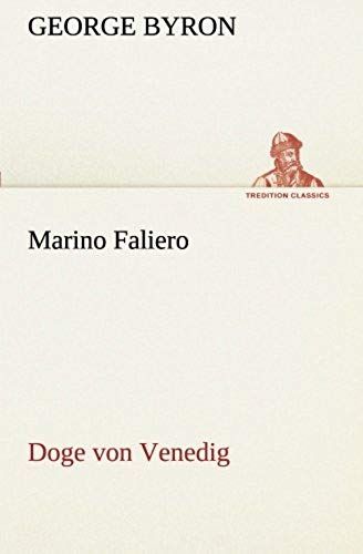 Marino Faliero - Doge Von Venedig