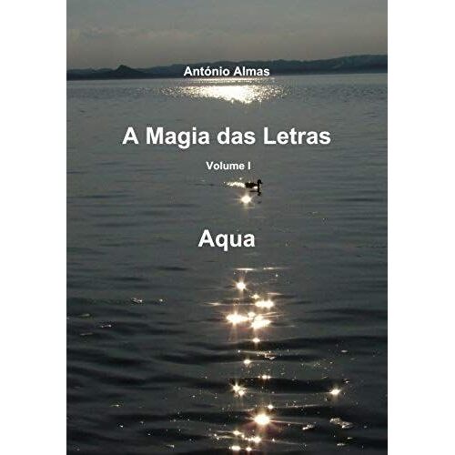 A Magia Das Letras - Vol. I - Aqua