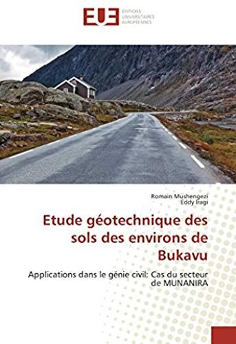 Etude Géotechnique Des Sols Des Environs De Bukavu