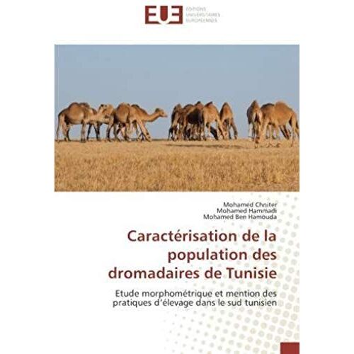 Caractérisation De La Population Des Dromadaires De Tunisie