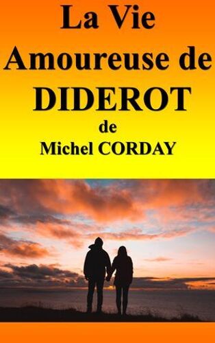 La Vie Amoureuse De Diderot