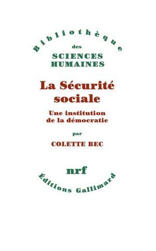 La Sécurité Sociale - Une Institution De La Démocratie