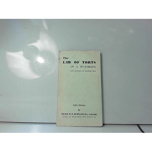 Law Of Torts In A Nutshell: With Epitomes Of Leading Cases 5th Ed