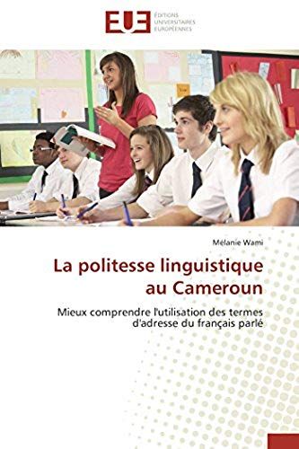La Politesse Linguistique Au Cameroun