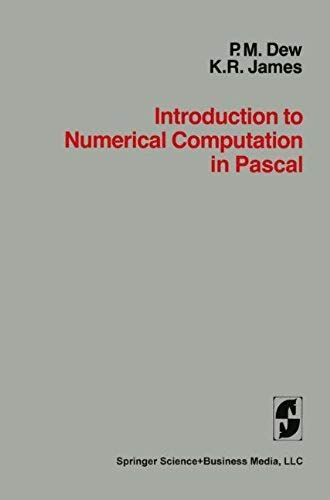 Introduction To Numerical Computation In Pascal