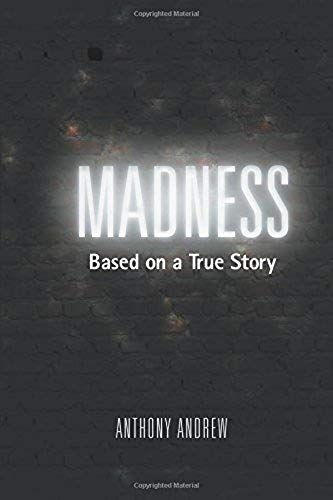 Madness