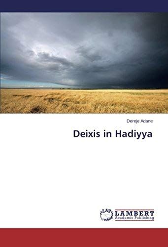 Deixis In Hadiyya