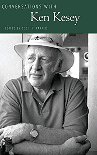 Conversations With Ken Kesey