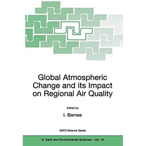 Global Atmospheric Change And Its Impact On Regional Air Quality