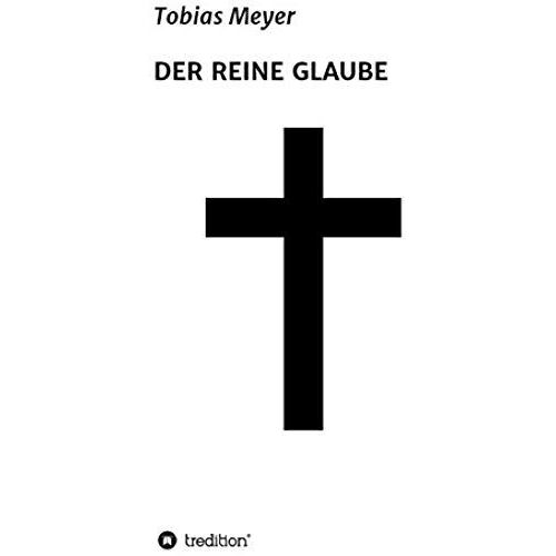 Der Reine Glaube